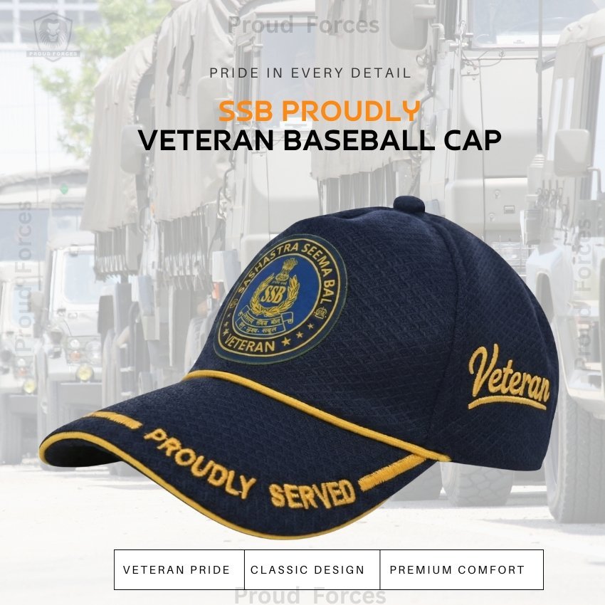 SSB Proudly Veteran Baseball Cap (Blue Color)- Premium Quality