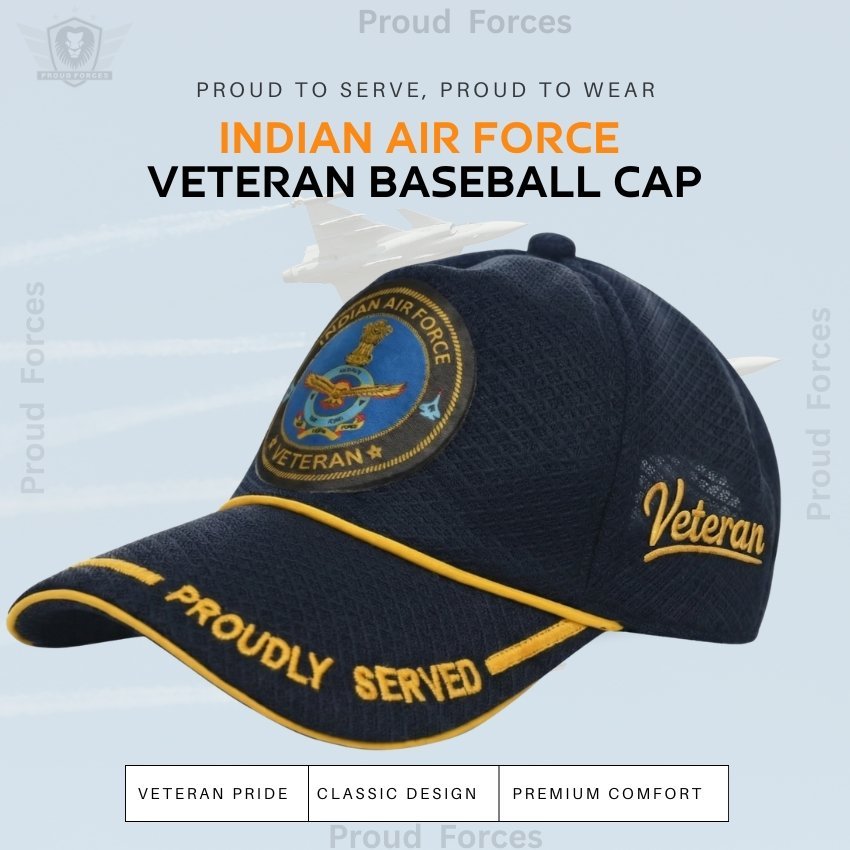 Indian Airforce Proudly Baseball Cap for Veterans(Blue Color) - Premium Quality
