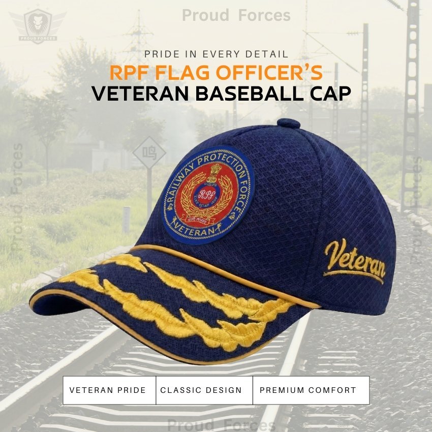 RPF Flag Officers’ Veteran Baseball Cap (Blue Color) - Premium Quality