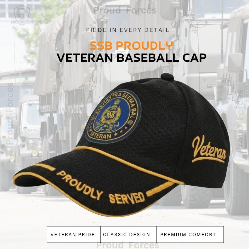 SSB Proudly Veteran Baseball Cap (Black Color) -Premium Quality