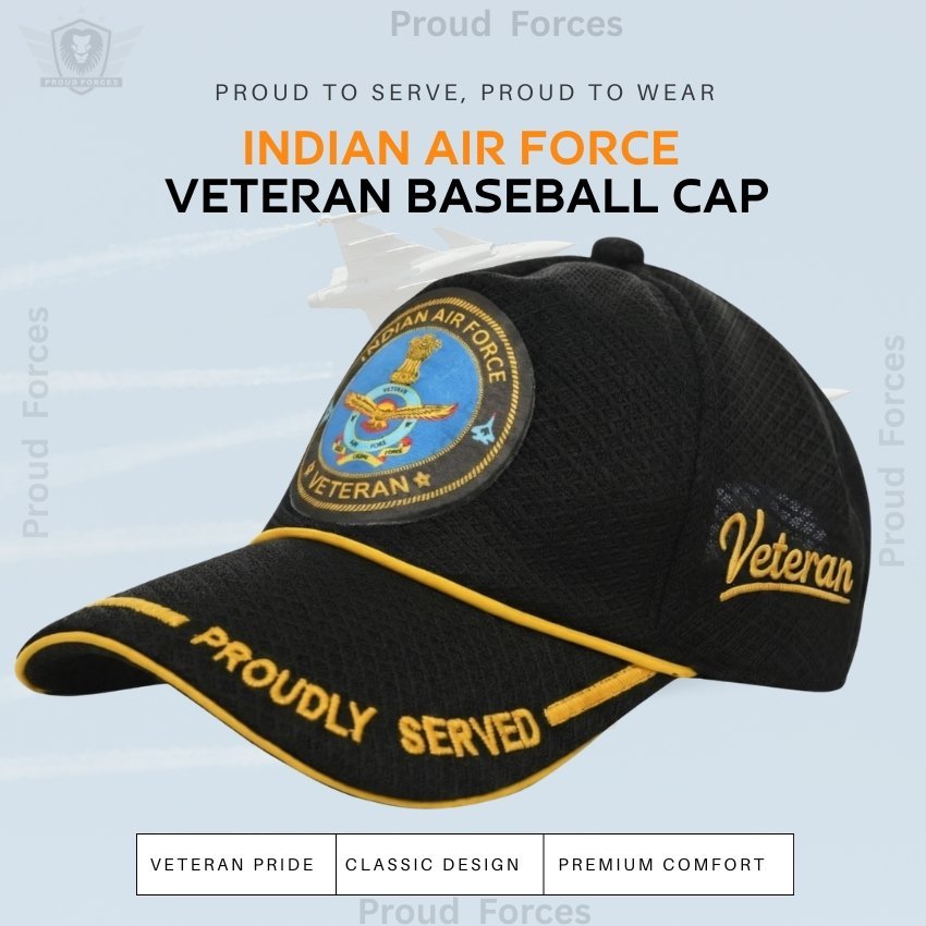 Indian Airforce Proudly Baseball Cap for Veterans(Black Color)- Premium Quality