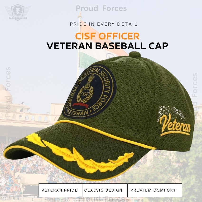 CISF Officers’ Veteran Baseball Cap (Olive Green Color) - Premium Quality