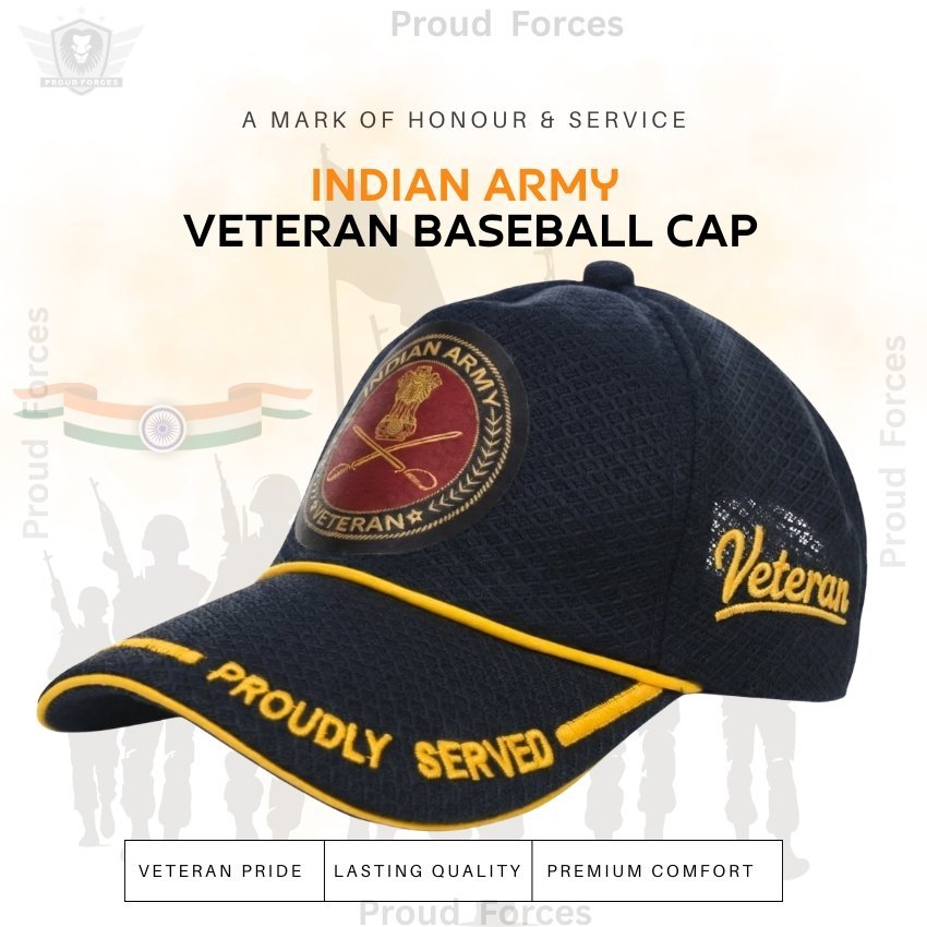 Indian Army Proudly Veteran Baseball Cap (Blue Color) -Premium Quality