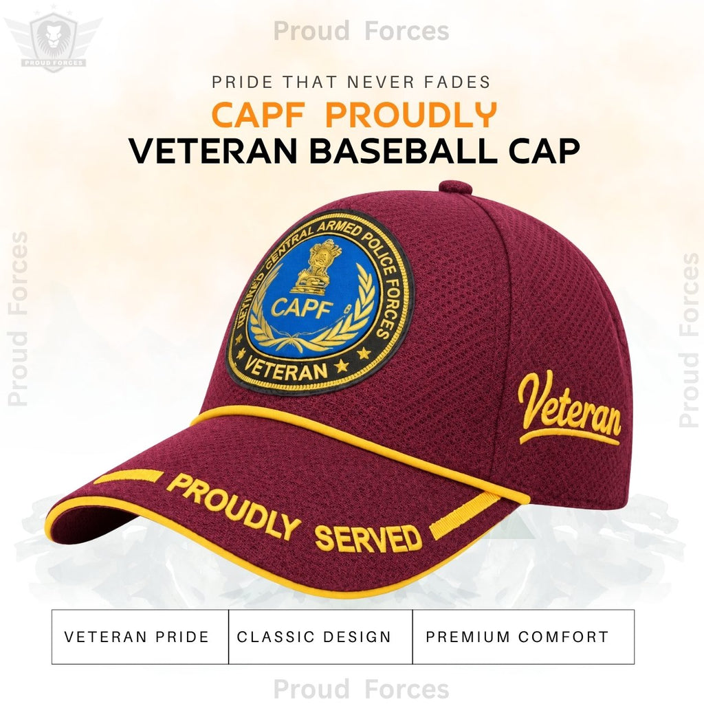 CAPF Proudly Baseball Cap for Veterans(Maroon Color)- Premium Quality