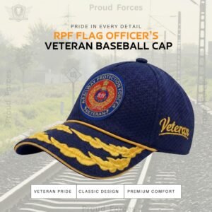 RPF Flag Officers’ Veteran Baseball Cap (Blue Color) - Premium Quality
