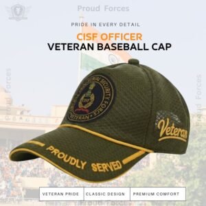 CISF Proudly Veteran Baseball Cap (Olive Green Color) - Premium Quality